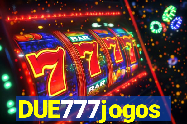 DUE777jogos