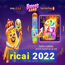 ricai 2022