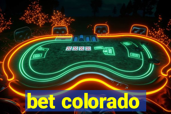 bet colorado