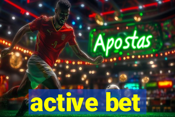 active bet