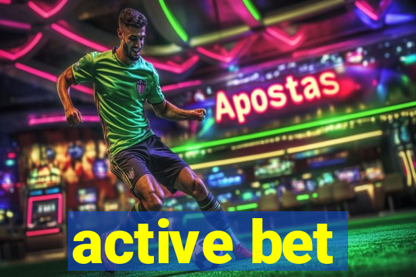 active bet