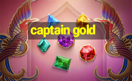 captain gold