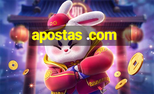 apostas .com