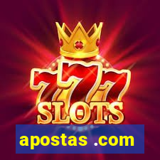 apostas .com