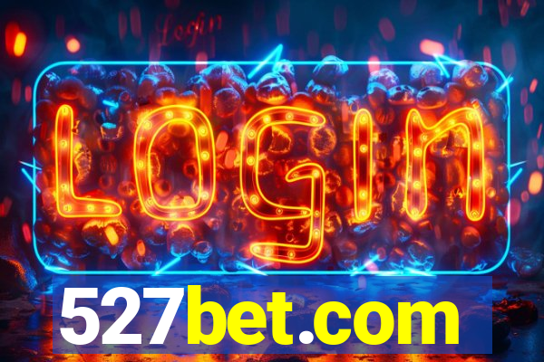 527bet.com