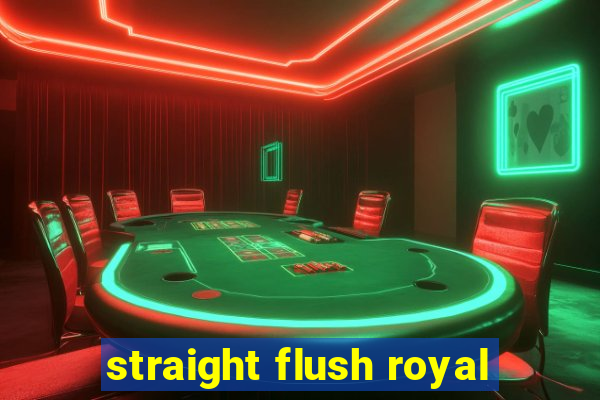 straight flush royal