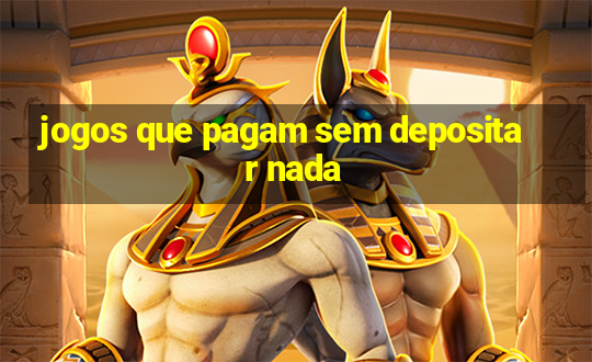 jogos que pagam sem depositar nada