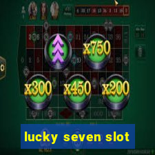 lucky seven slot