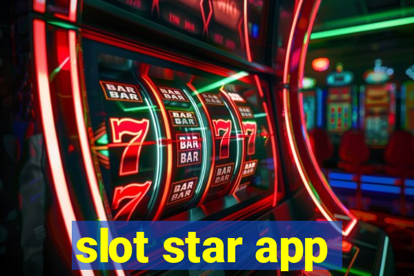 slot star app