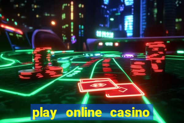 play online casino games for real money