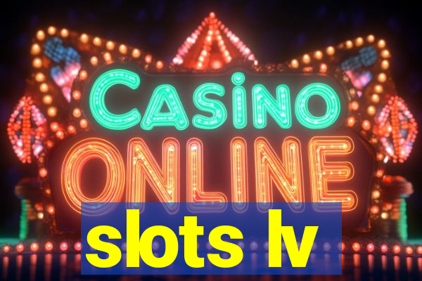 slots lv