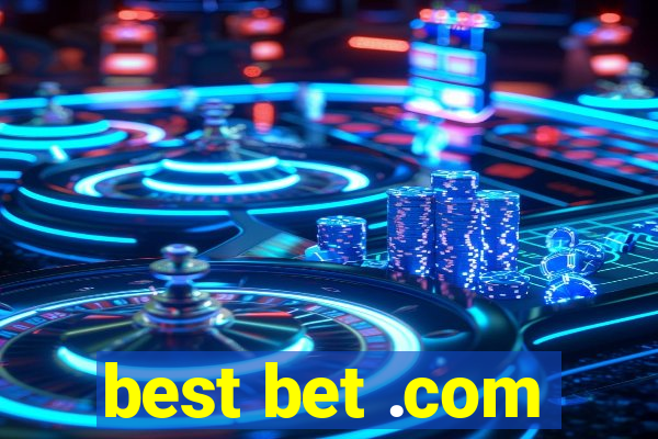 best bet .com