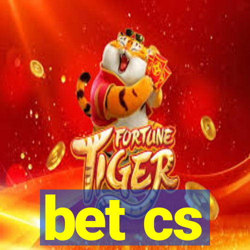 bet cs