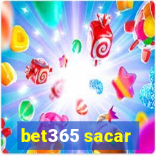 bet365 sacar