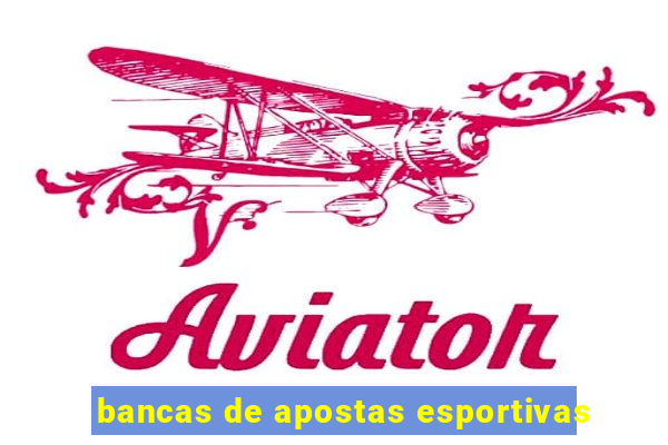 bancas de apostas esportivas