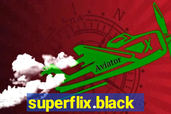 superflix.black