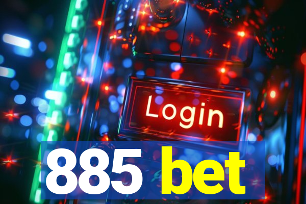 885 bet