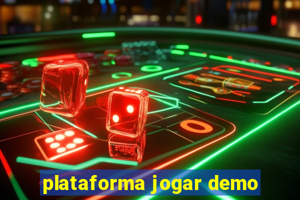 plataforma jogar demo