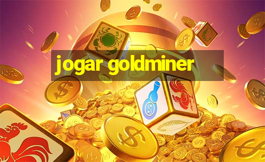 jogar goldminer