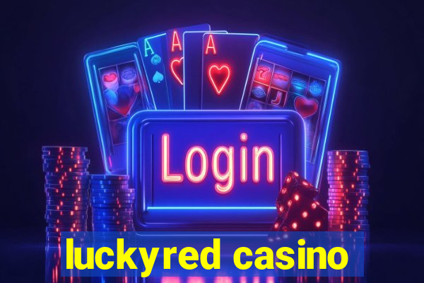 luckyred casino