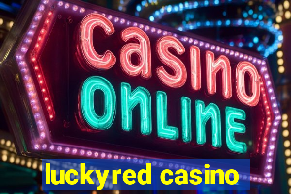 luckyred casino