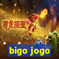 bigo jogo