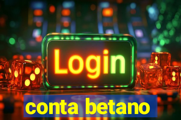 conta betano