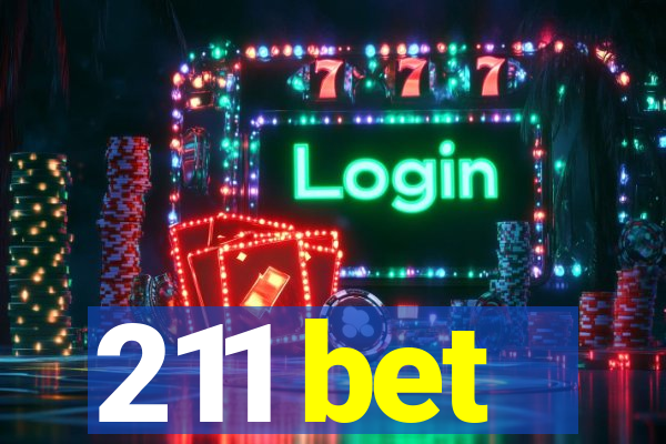 211 bet