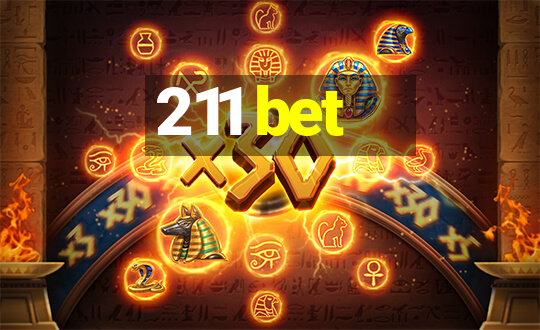 211 bet