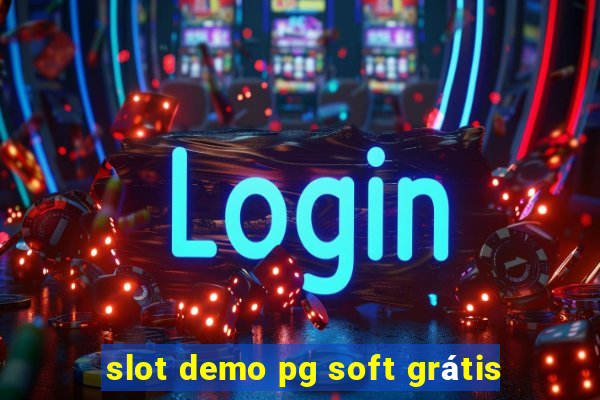 slot demo pg soft grátis