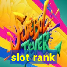 slot rank