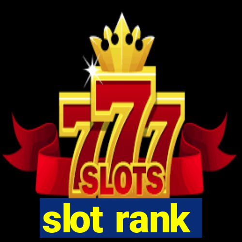 slot rank