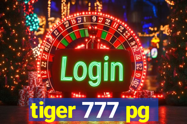 tiger 777 pg