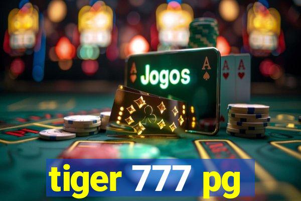 tiger 777 pg