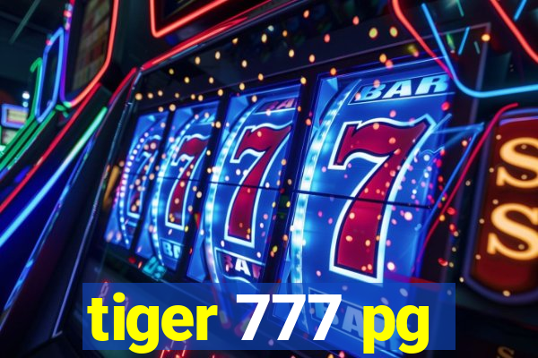 tiger 777 pg