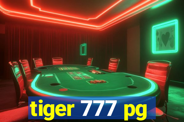 tiger 777 pg