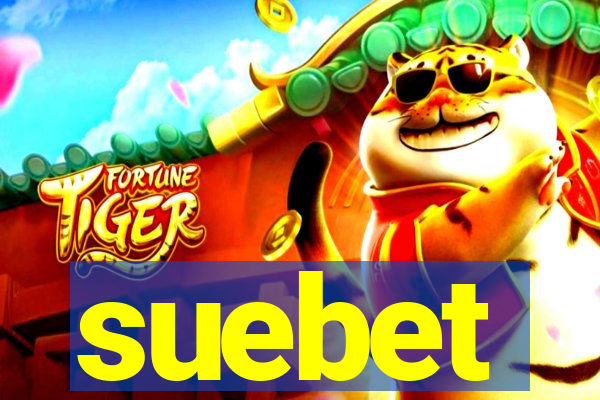 suebet