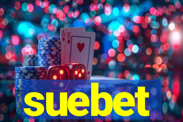 suebet