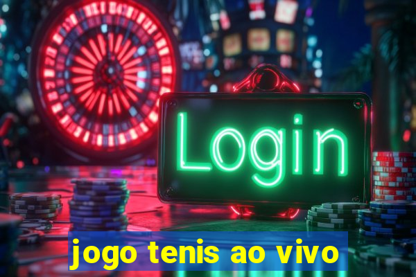 jogo tenis ao vivo