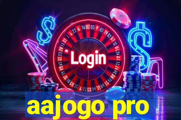 aajogo pro