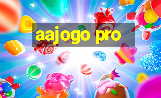 aajogo pro