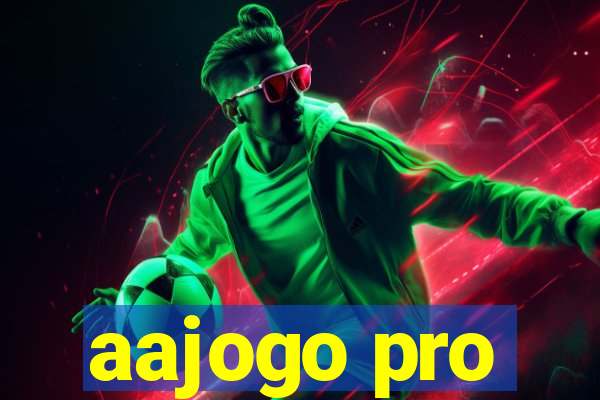 aajogo pro