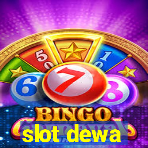 slot dewa