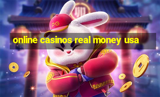 online casinos real money usa