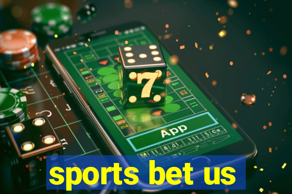 sports bet us