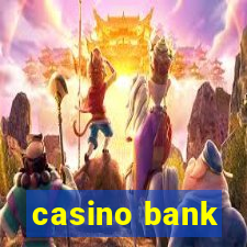 casino bank