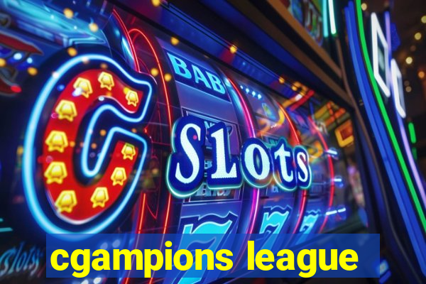 cgampions league