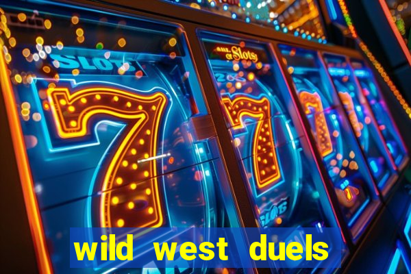 wild west duels slot demo