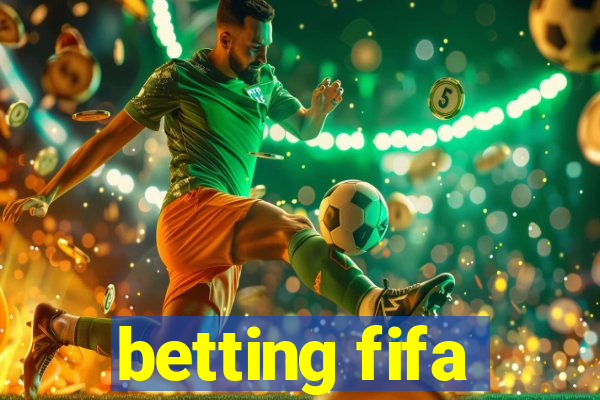 betting fifa