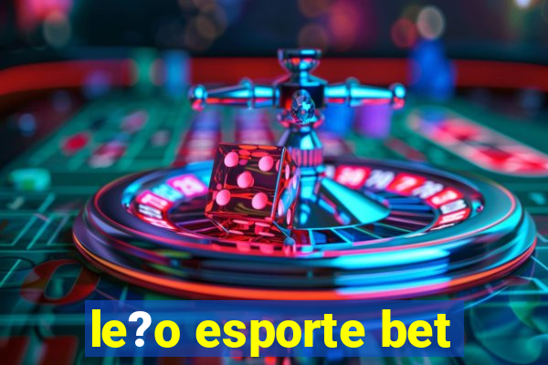 le?o esporte bet